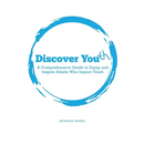 Discover Youth: A Comprehensive Guide to Equip and Inspire Adults Who Impact Youth