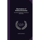 Illustrations of Political Economy: The Farrers of Budge-Row. the Moral of Many Fables