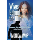Wives Behind the Blue