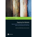 Tapping the Markets: Opportunities for Domestic Investments in Water and Sanitation for the Poor