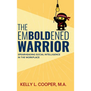 The Emboldened Warrior
