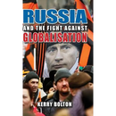 Russia and the Fight Against Globalisation