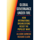 Global Governance Under Fire: How International Organizations Resist the Populist Wave