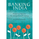 Banking India: Accepting deposits for the purpose of lending