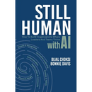 Still Human: How to Build Organizations Where People and Teams Thrive