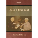 Keep a True Lent