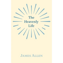The Heavenly Life