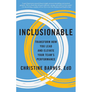 Inclusionable: Transform How You Lead and Elevate Your Team's Performance