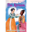 The Korean: Single and Obese: Then Kimchi Changed Everything!