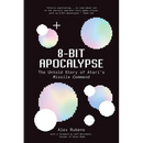 8-Bit Apocalypse: The Untold Story of Atari's Missile Command