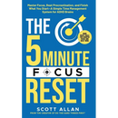 The 5-Minute Focus Reset (for ADHD Brains): Master Focus, Beat Procrastination, and Finish What You Start-A Simple Time Management System for ADHD Bra