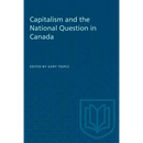 Capitalism and the National Question in Canada