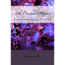 The Cracked Slipper.: Contemporary Poetry