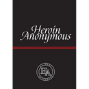 Heroin Anonymous: No More Suffering