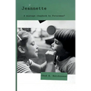 Jeannette: A mixtape chapbook by Futureman7