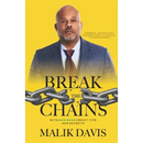 Break the Chains: with Business Credit Tips and Secrets
