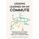 Lessons Learned on My Commute