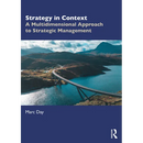 Strategy in Context: A Multidimensional Approach to Strategic Management