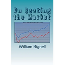 On Beating the Market: How to Profit Where Others Have Failed