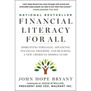 Financial Literacy for All: Disrupting Struggle, Advancing Financial Freedom, and Building a New American Middle Class