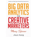 Big Data Analytics for Creative Marketers: Money Spinner