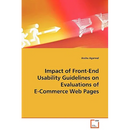 Impact of Front-End Usability Guidelines on Evaluations of E-Commerce Web Pages