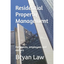 Residential Property Management: For agents, employees and owners