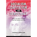 Socialism, Capitalism, and Democracy: What You Need to Know for the Coming Election