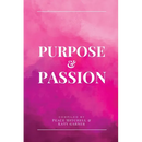 Purpose & Passion