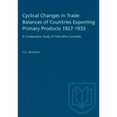 Cyclical Changes in Trade Balances of Countries Exporting Primary Products 1927-1933: A Comparative Study of Forty-Nine Countries