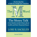 The M Word: The Money Talk Every Family Needs to Have About Wealth and Their Financial Future - SECOND EDITION