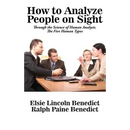 How to Analyze People on Sight