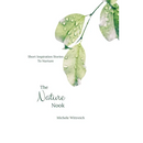 The Nature Nook: Short Inspirational Stories to Nurture