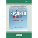 Stunned by Grief (16pt Large Print Edition)