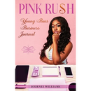 Pink Rush Business Journal