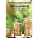 A Developing Country Experience Financial Inclusion