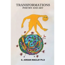 TRANSFORMATIONS Poetry And Art