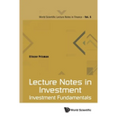 Lecture Notes in Investment: Investment Fundamentals