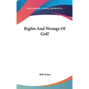 Rights And Wrongs Of Golf
