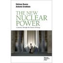 The New Nuclear Power: A Journey Through the Future of Energy