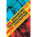 Advancing Technological Civilisation