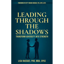 Leading Through The Shadows