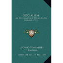 Socialism: An Economic And Sociological Analysis (1951)