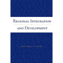 Regional Integration and Development