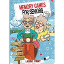 Memory Games For Seniors: A Daily Journey for a Trained, Focused, and Relaxed Mind.