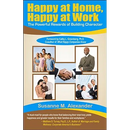 Happy at Home, Happy at Work: The Powerful Rewards of Building Character