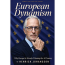 European Dynamism: Why Europe Is Already Winning the AI Century