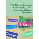 The Dare to Blossom Rediscovery Cards Companion Guide