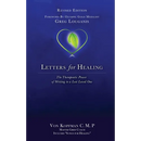 Letters for Healing: The Therapeutic Power of Writing to a Lost Loved One - Revised Edition