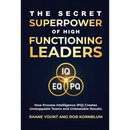 The Secret Superpower of High Functioning Leaders